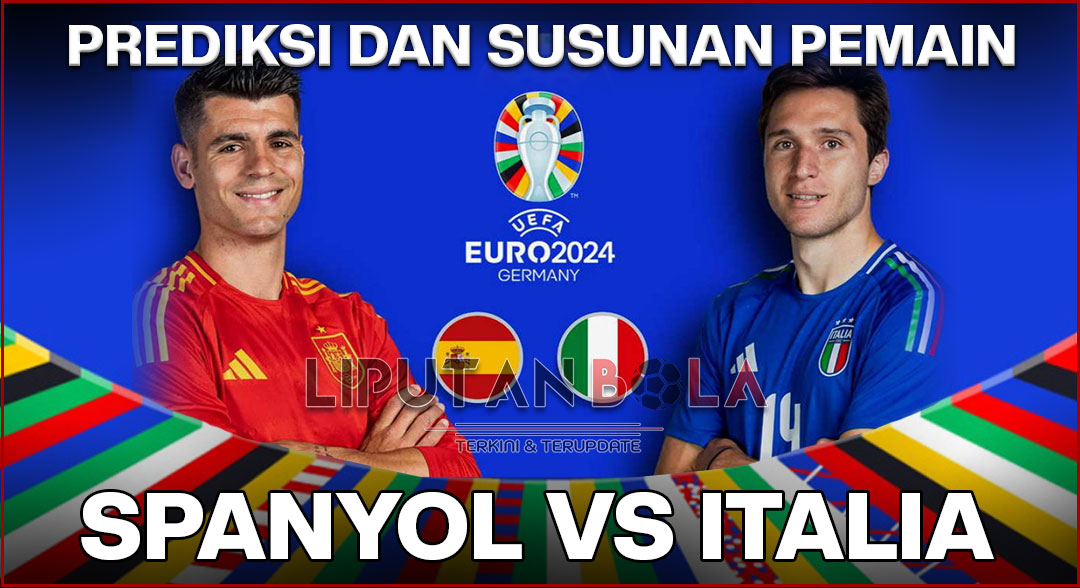Drama Euro 2024: Pertarungan Sengit Spanyol vs Italia di 21 Juni!