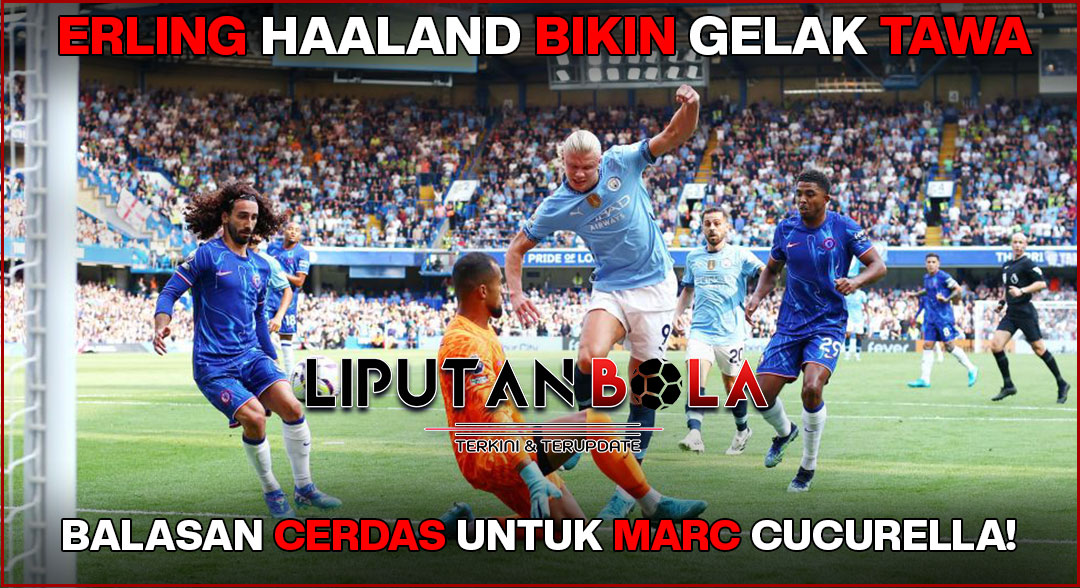 Erling Haaland Bikin Gelak Tawa dengan Balasan Cerdas untuk Marc Cucurella!