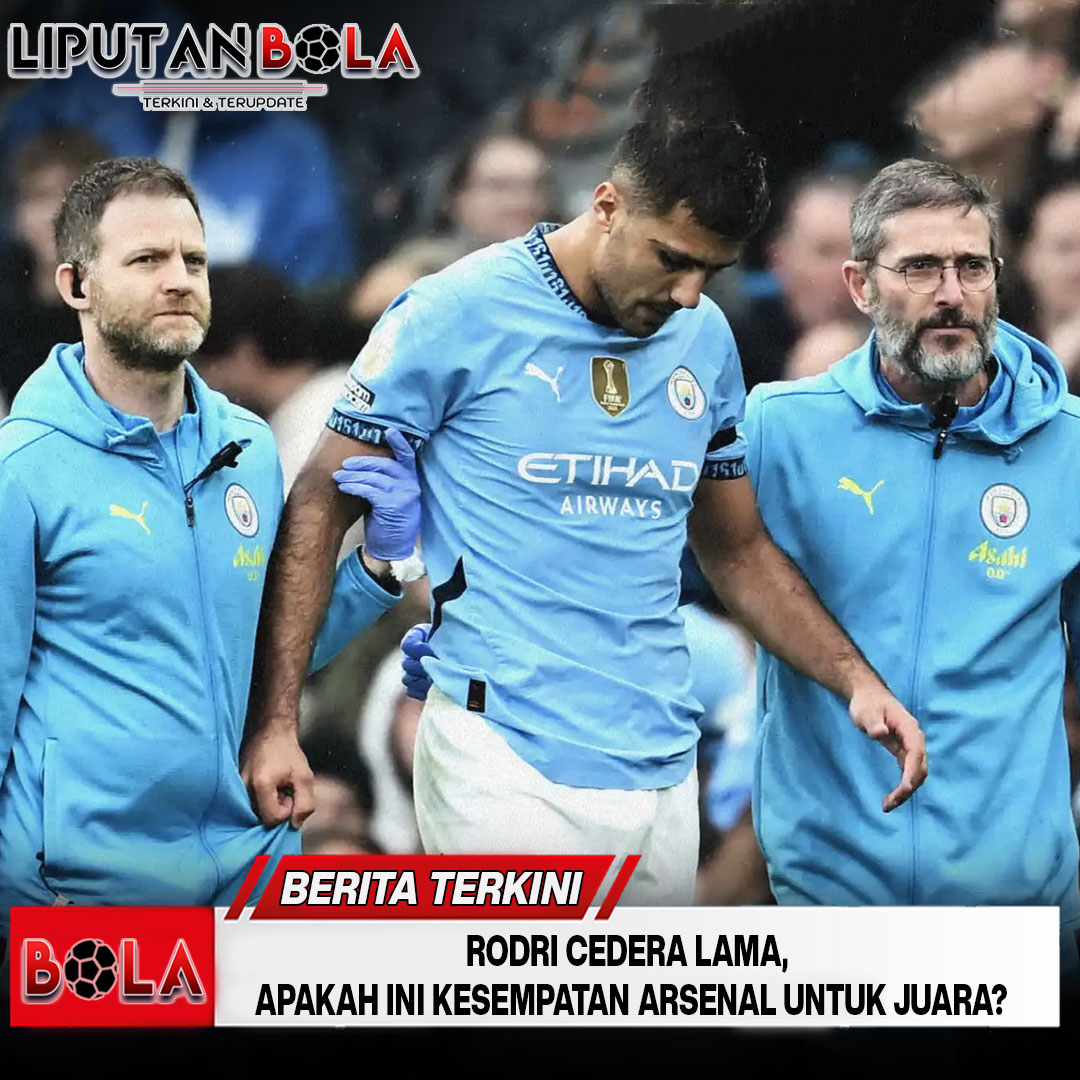 Rodri Cedera Lama, Apakah Ini Kesempatan Arsenal untuk Juara?