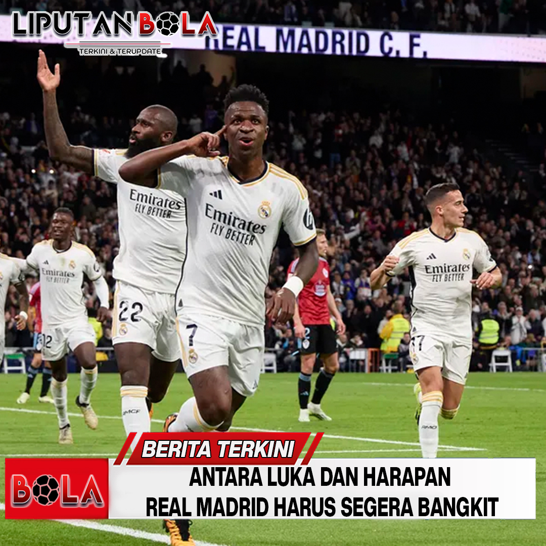 Antara Luka dan Harapan, Real Madrid Harus Segera Bangkit