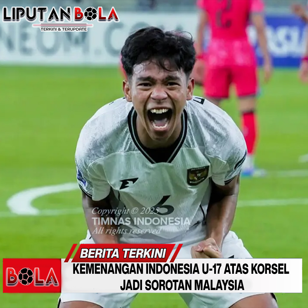 Kemenangan Indonesia U-17 atas Korsel jadi Sorotan Malaysia