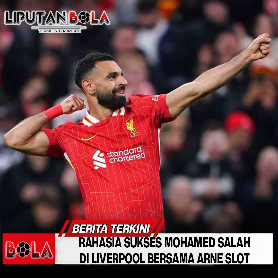 Rahasia Sukses Mohamed Salah di Liverpool bersama Arne Slot