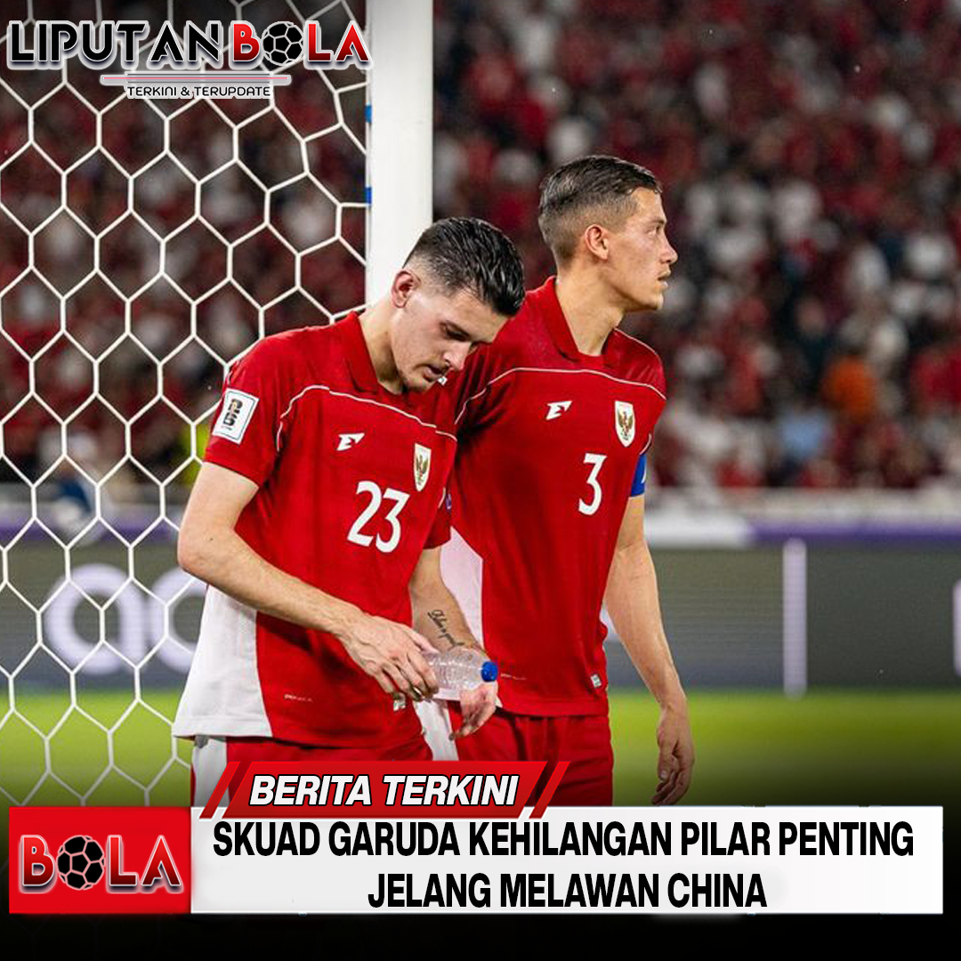 skuad-garuda-kehilangan-pilar-penting-jelang-melawan-china