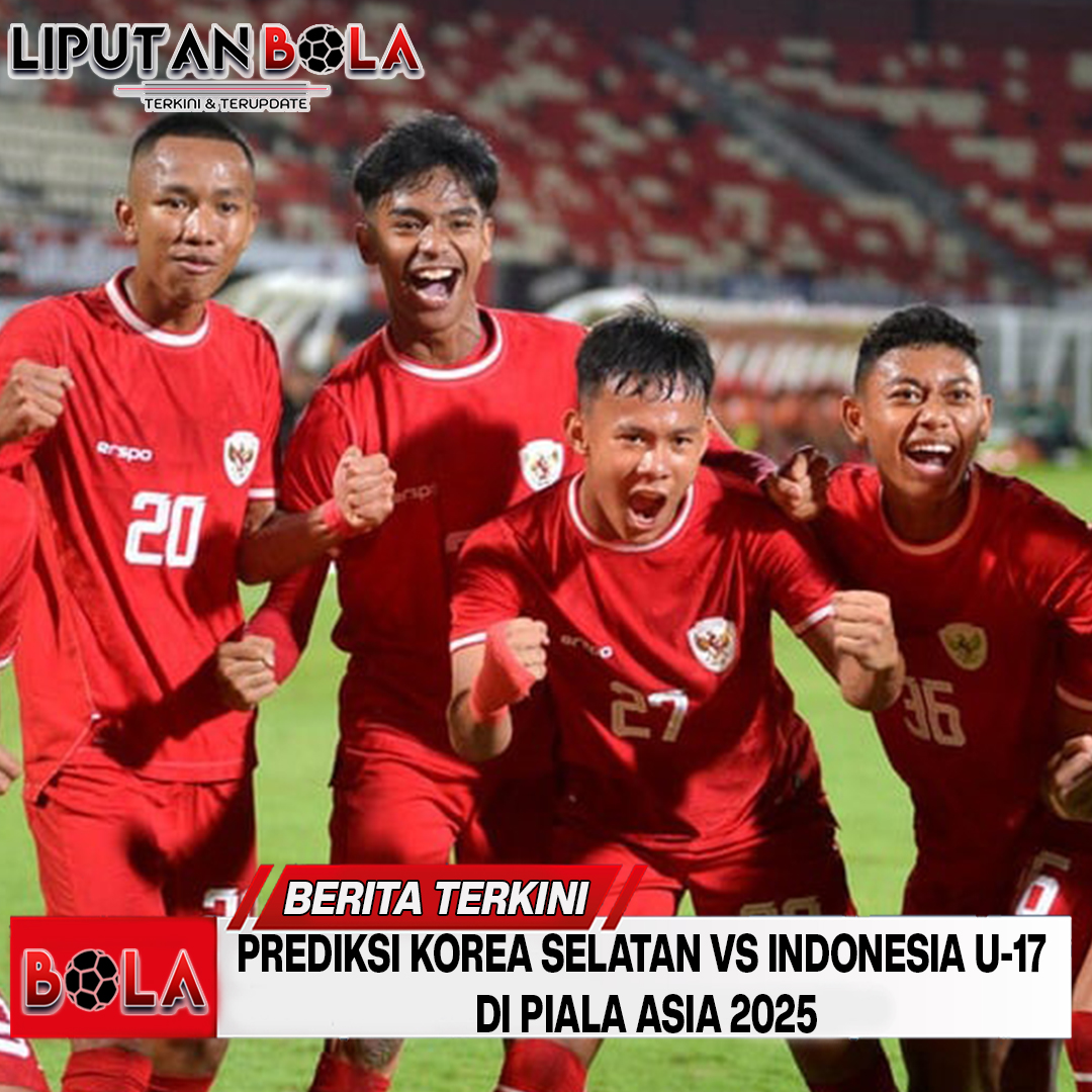Prediksi Korea Selatan vs Indonesia U-17 di Piala Asia 2025