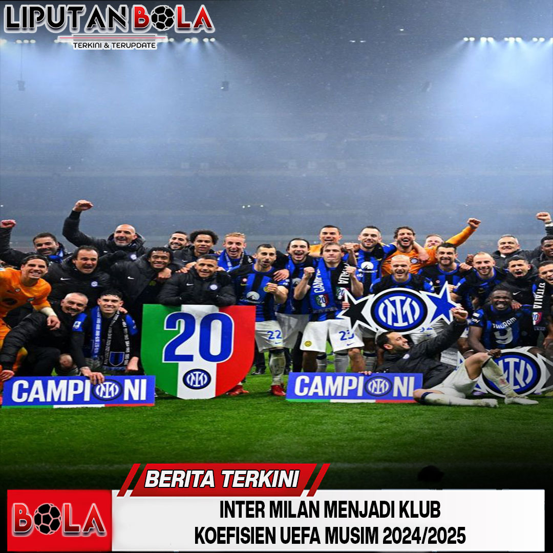 inter-milan-di-posisi-teratas-klasmen-koefisien-uefa