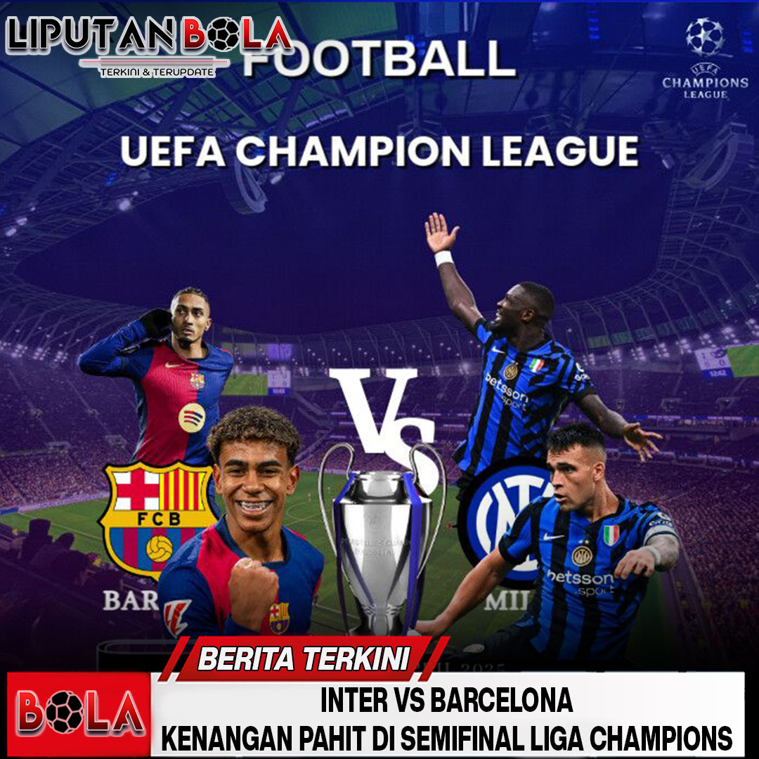 inter-vs-barcelona-kenangan-pahit-di-semifinal-ligachampions