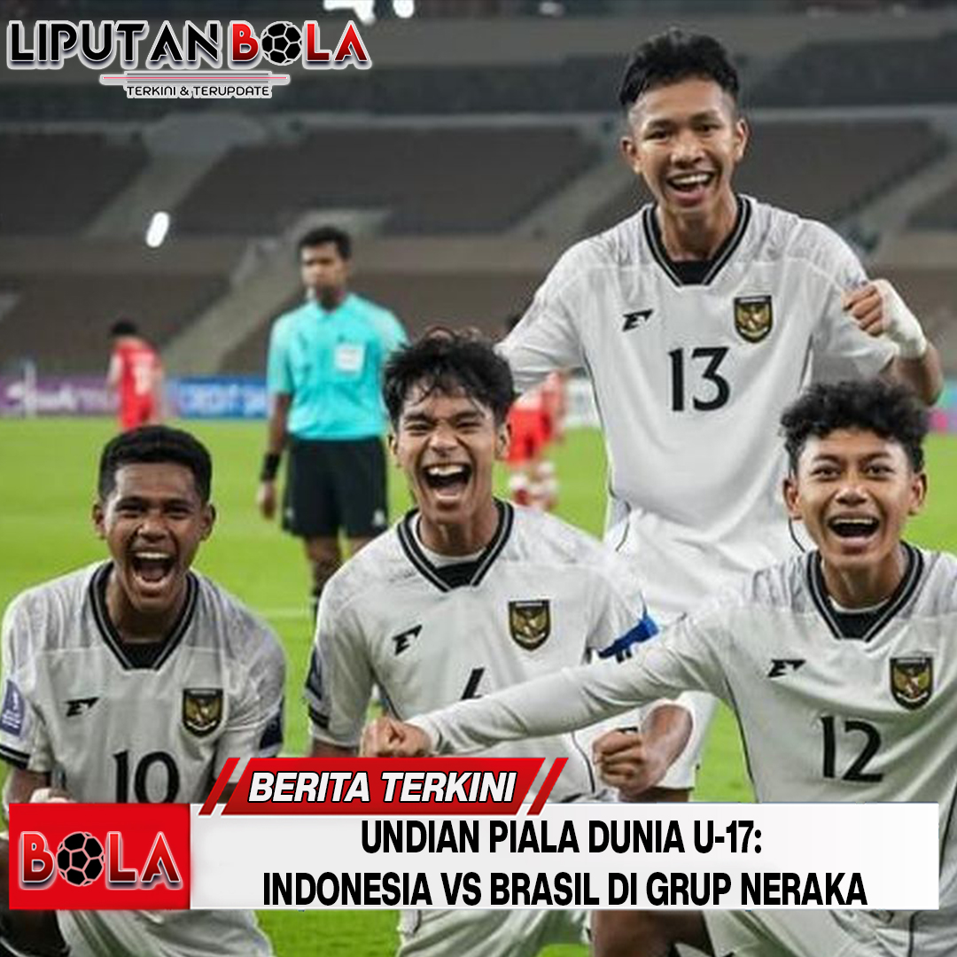 Undian Piala Dunia U-17: Indonesia vs Brasil di Grup Neraka