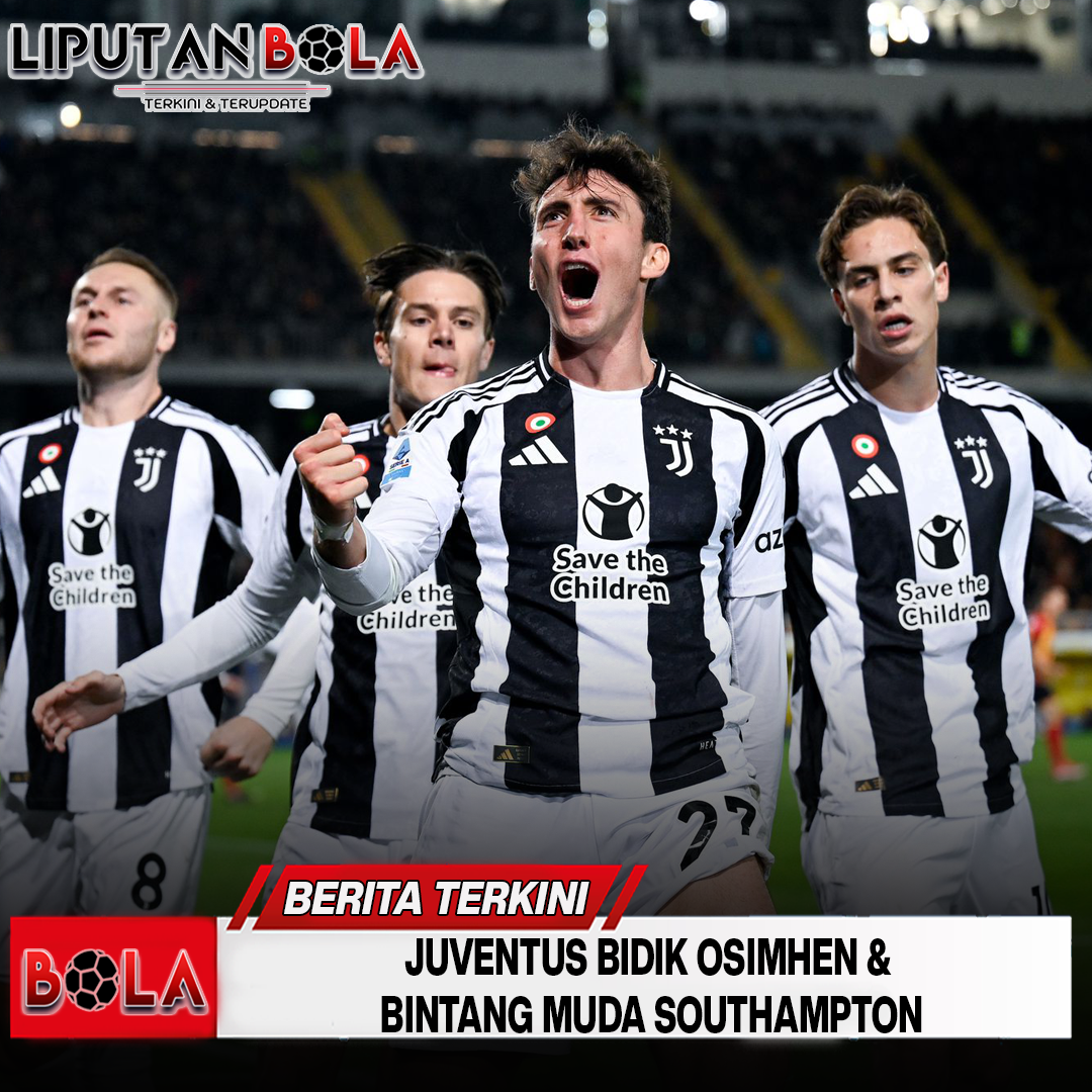 juventus-bidik-osimhen-amp-bintang-muda-southampton