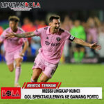 Messi Ungkap Kunci Gol Spektakulernya ke Gawang Porto