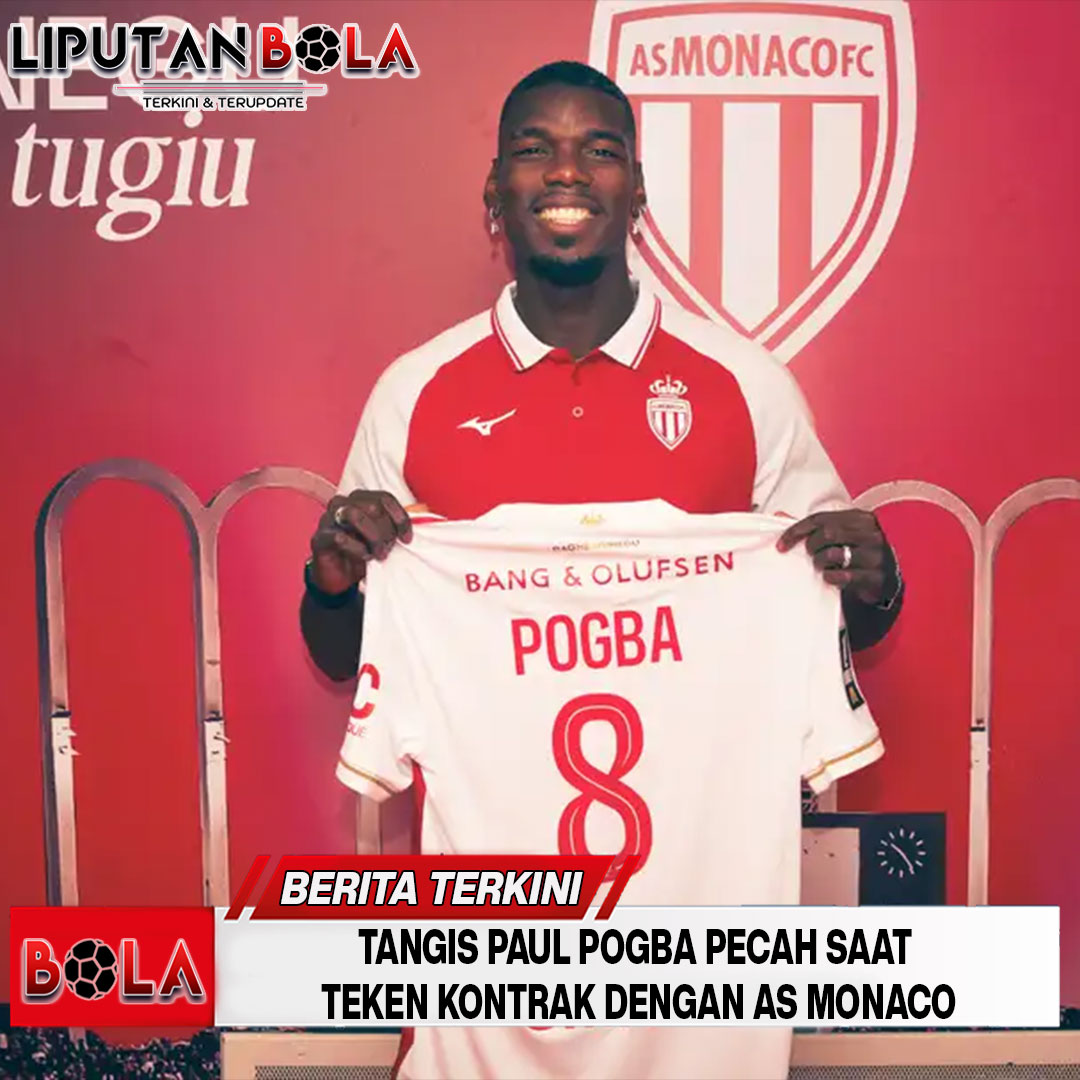 Tangis Paul Pogba Pecah Saat Teken Kontrak dengan AS Monaco