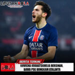 Khvicha Kvaratskhelia Bersinar, Bawa PSG Bungkam Atalanta