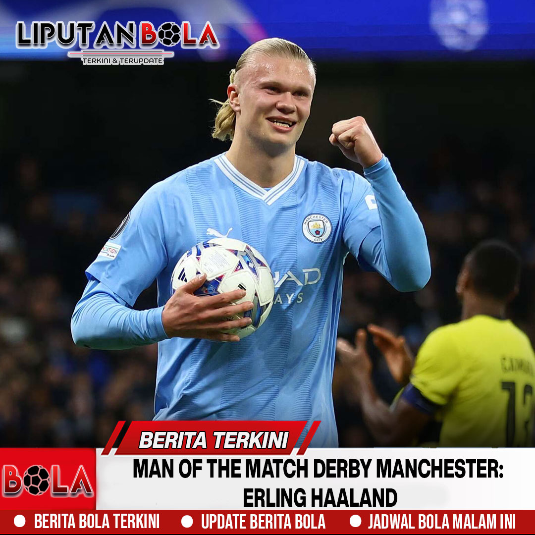Man of the Match Derby Manchester: Erling Haaland