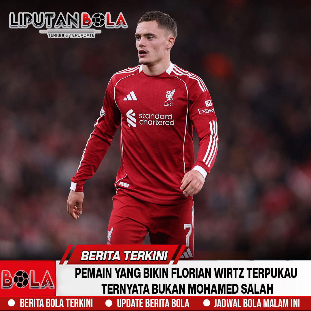 Pemain Yang Bikin Florian Wirtz Terpukau, Ternyata Bukan Mohamed Salah
