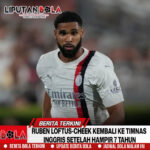 Ruben Loftus-Cheek Kembali ke Timnas Inggris Setelah Hampir 7 Tahun