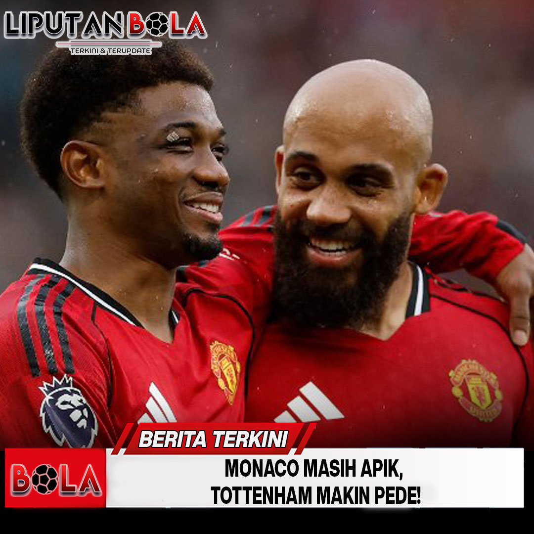 monaco-masih-apik-tottenham-makin-pede