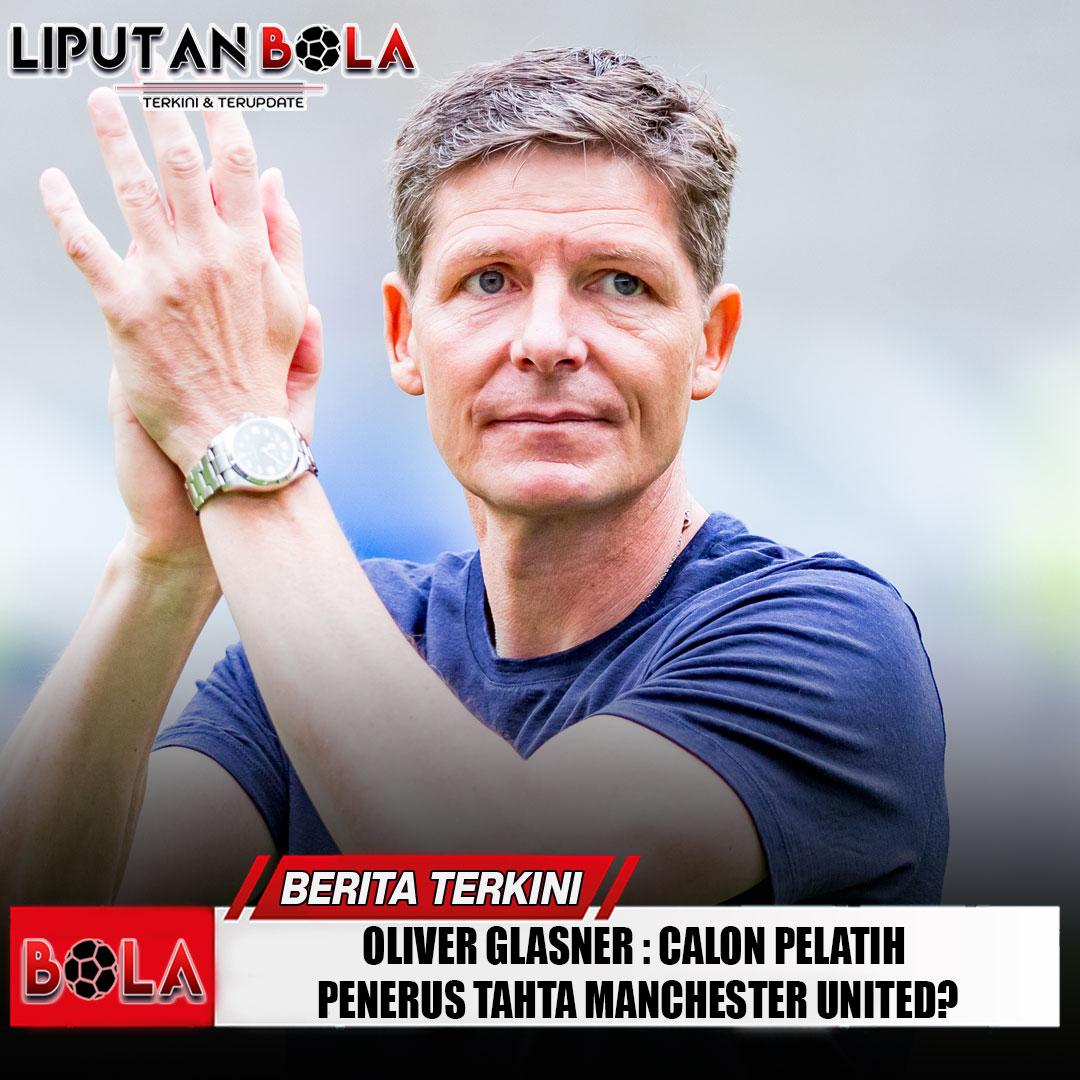 oliver-glasner-calon-pelatih-penerus-tahta-manchester-united