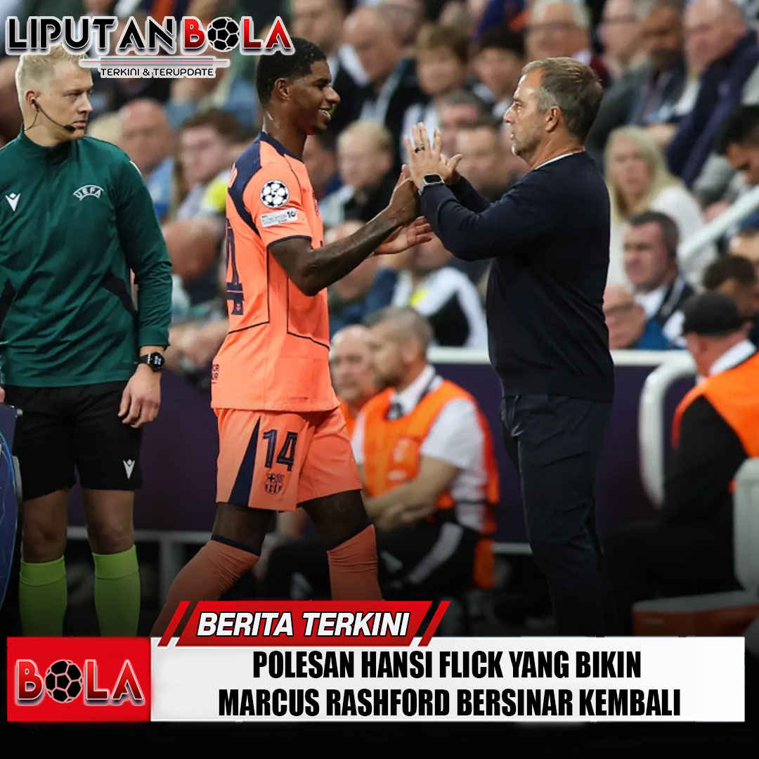 polesan-hansi-flick-yang-bikin-marcus-rashford-bersinar-kembali