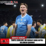 Tampil Gemilang, McTominay Bawa Napoli Kalahkan Qarabag