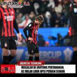 Masalah di Jantung Pertahanan, AC Milan Lirik Opsi Pemain Senior