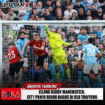 Jelang Derby Manchester, City Punya Rekor Bagus di Old Trafford