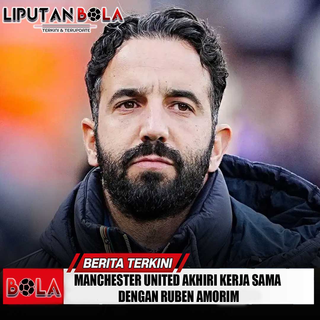 manchester-united-akhiri-kerja-sama-dengan-ruben-amorim