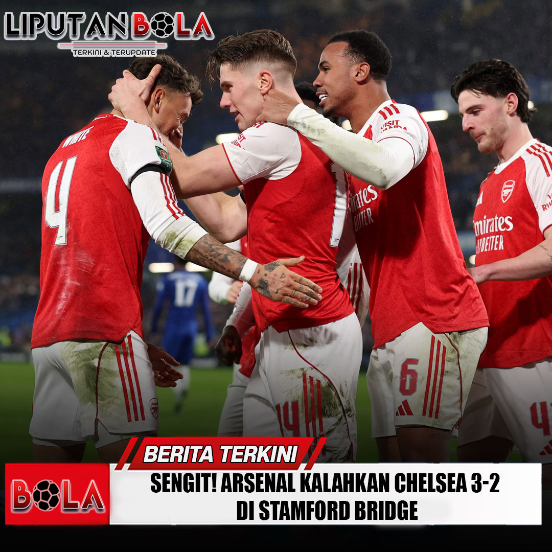 sengit-arsenal-kalahkan-chelsea-3-2-di-stamford-bridge