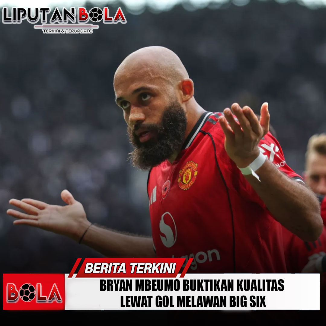 bryan-mbeumo-buktikan-kualitas-lewat-gol-melawan-big-six