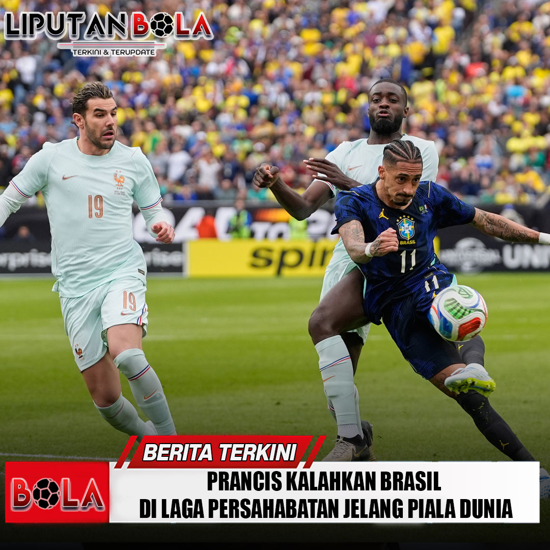 prancis-kalahkan-brasil-di-laga-persahabatan-jelang-piala-dunia