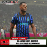 Ini Alasan Denzel Dumfries Bisa Jadi Solusi Bek Kanan MU