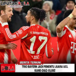 Trio Bayern Jadi Penentu Juara UCL, Kane-Diaz-Olise!