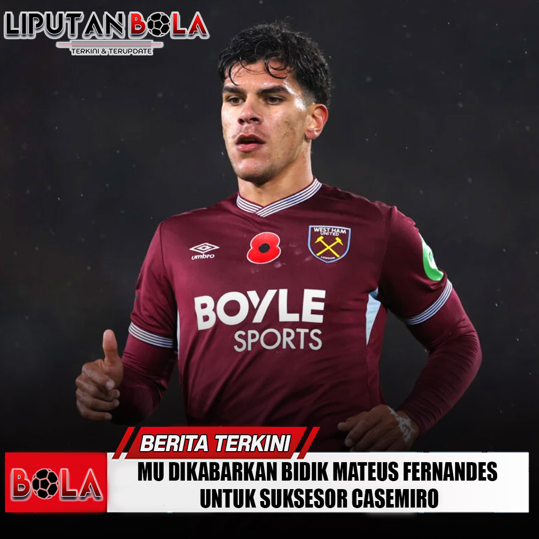 mu-dikabarkan-bidik-mateus-fernandes-untuk-suksesor-casemiro