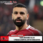 Tanpa Mohamed Salah, 5 Pemain Liverpool untuk Bungkam MU